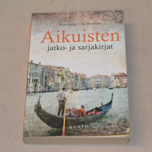 Ulla Mononen (toim.) Aikuisten jatko- ja sarjakirjat